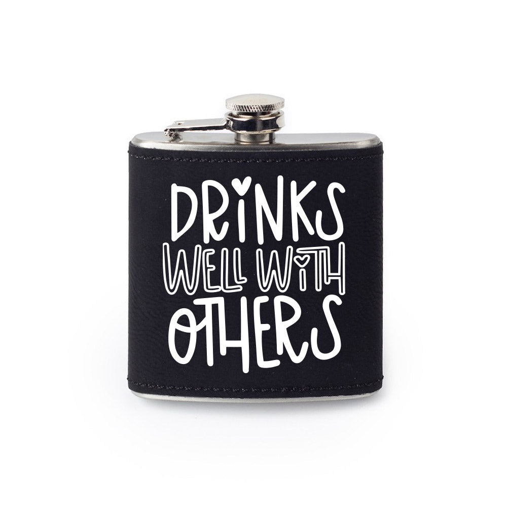 Drinks Well With Others Flask