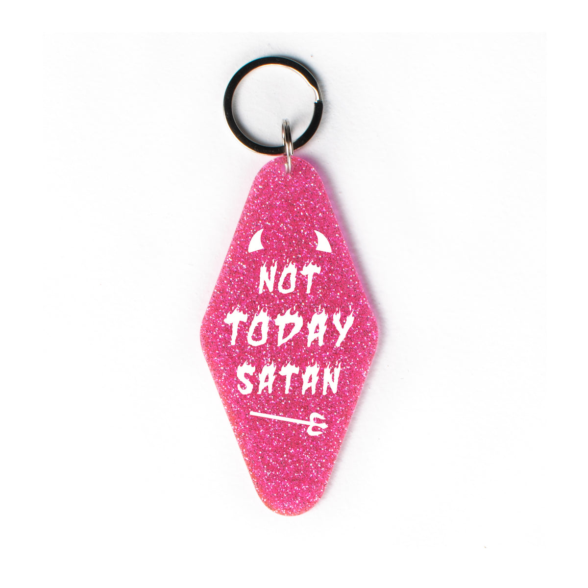 Not Today Satan Glitter Keychain