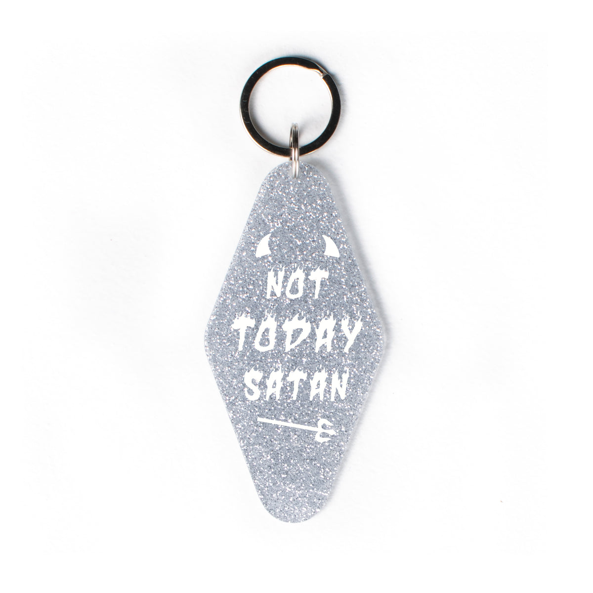 Not Today Satan Glitter Keychain