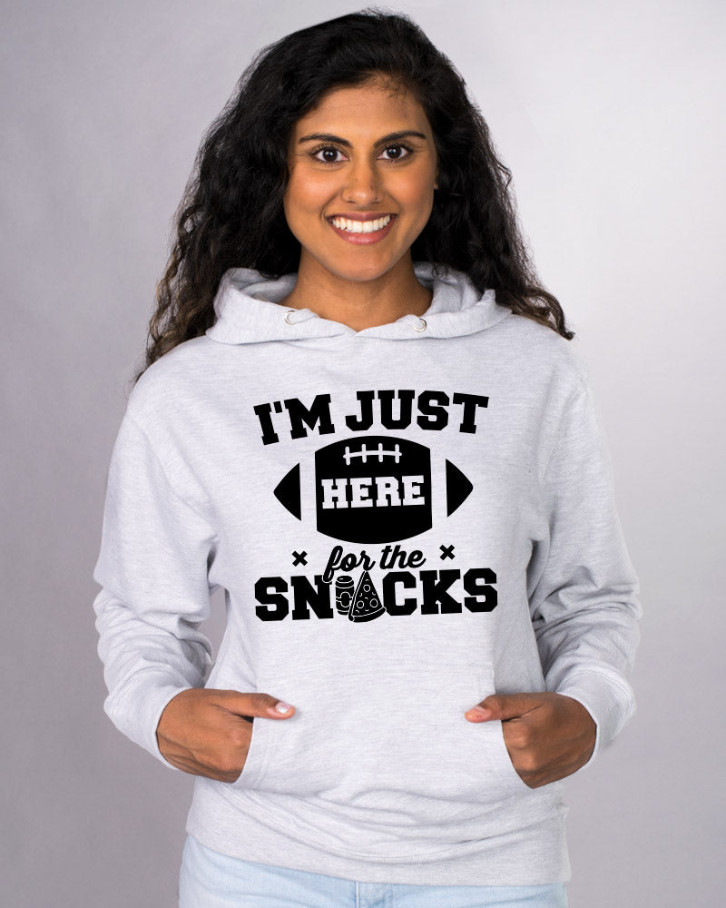 I&#39;m Just Here For The Snacks Hoodie