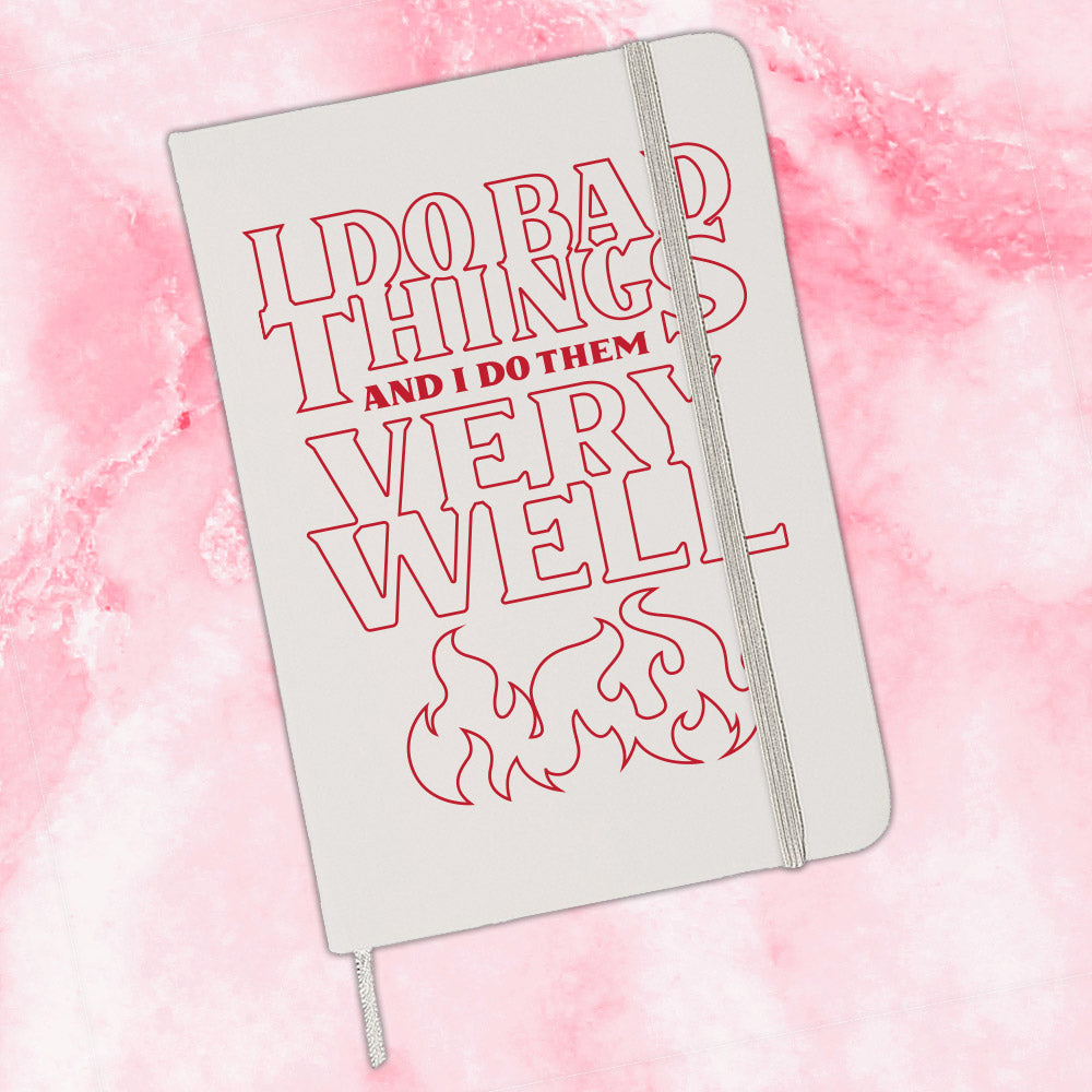 I Do Bad Things Journal