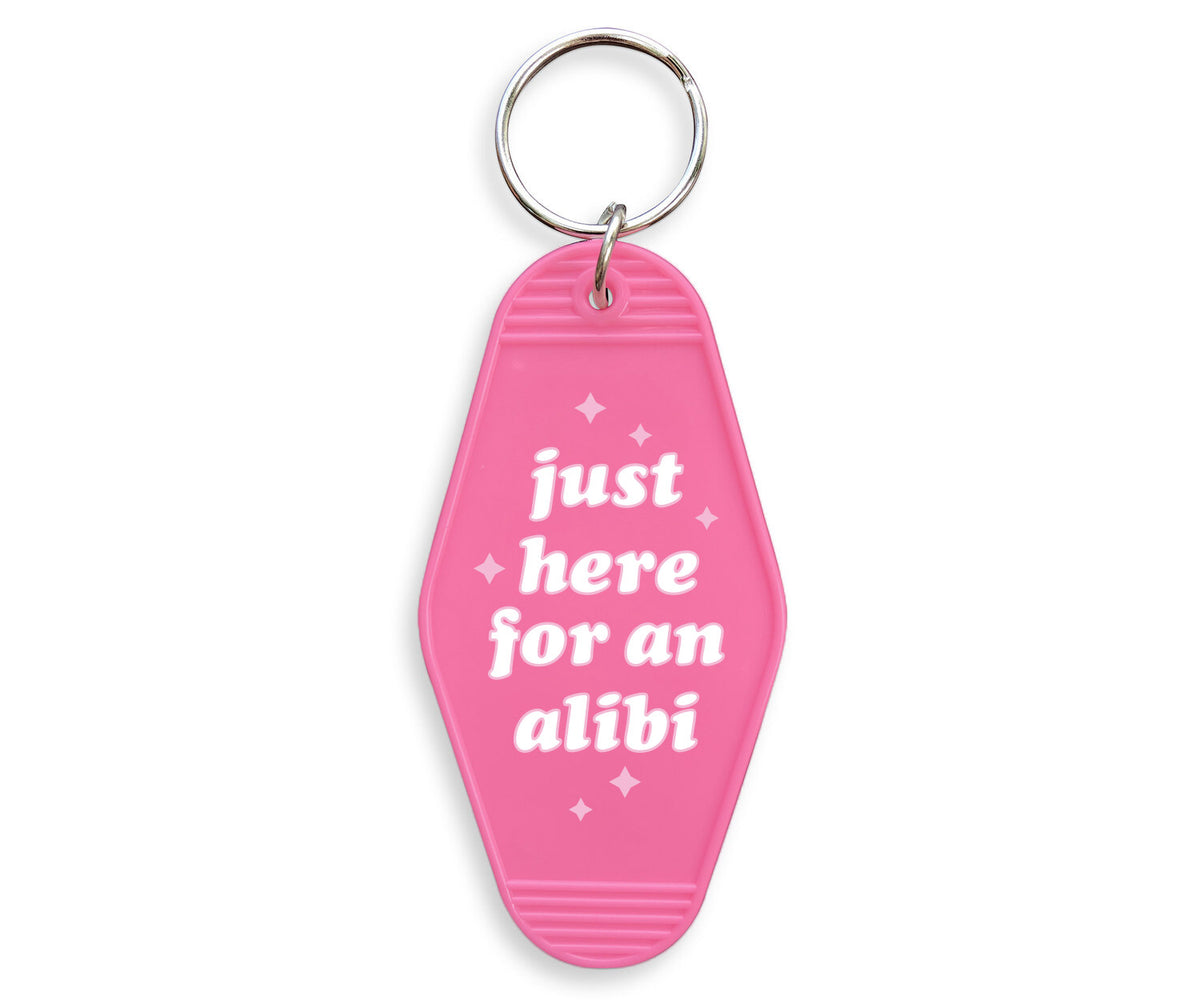 Just Here For An Alibi Motel Keychain