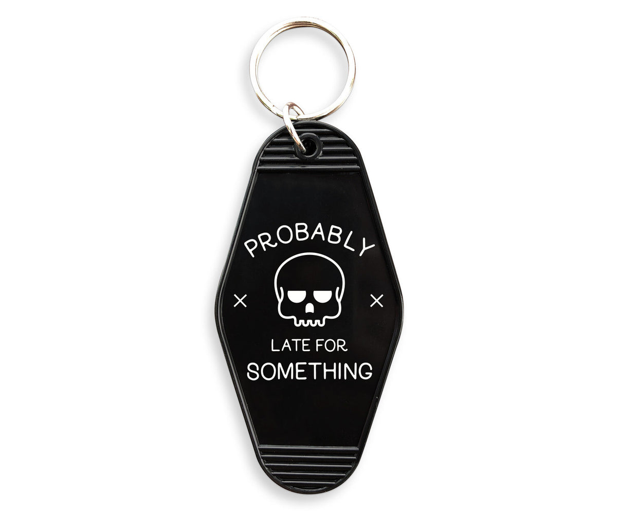 Late For Something Motel Keychain