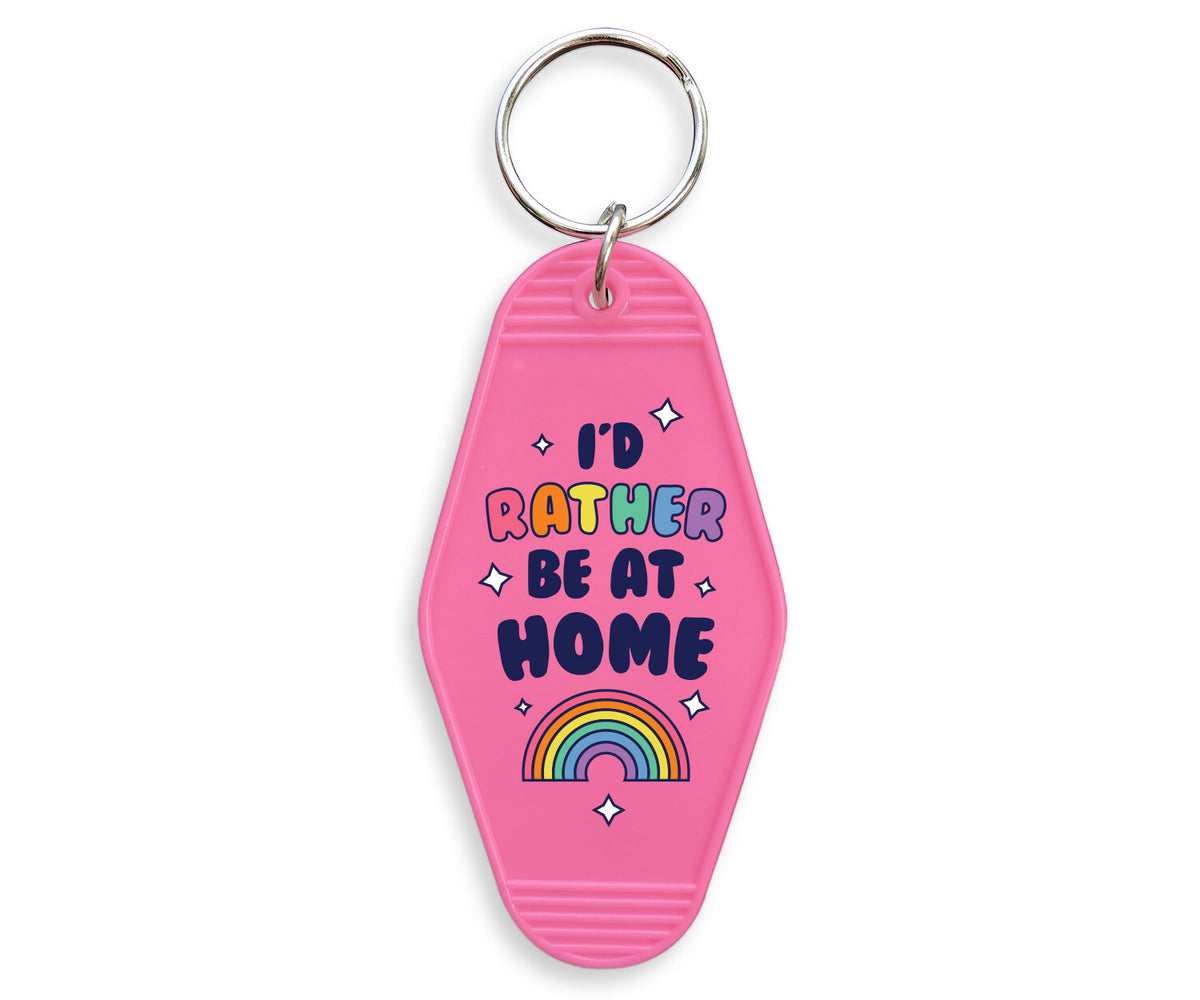 Rather Be At Home Motel Keychain