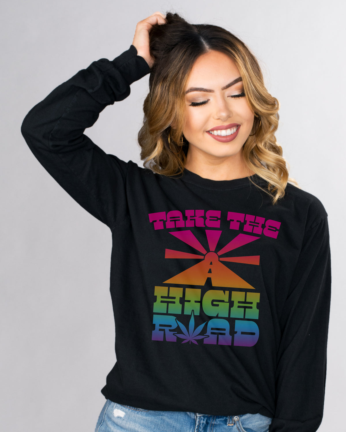 Take The High Road Long Sleeve