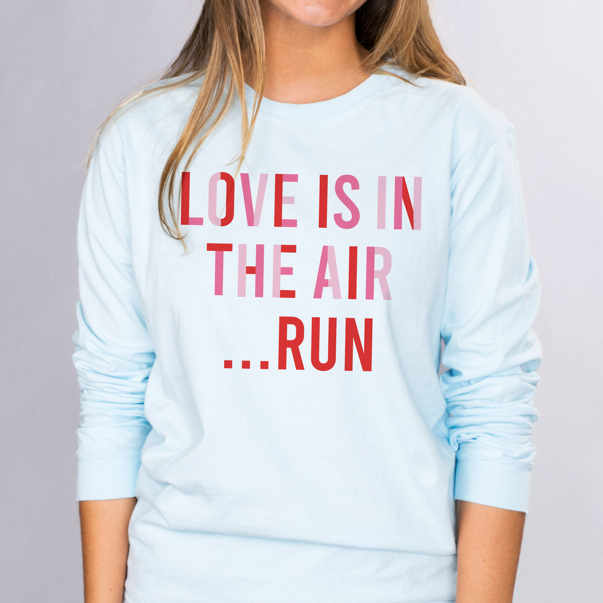 Love Is In The Air Long Sleeve