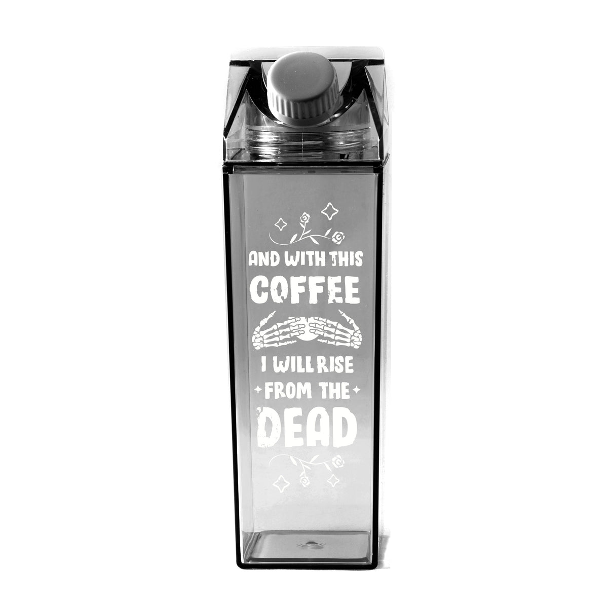And With This Coffee Milk Carton Water Bottle - Femfetti - A black milk carton shaped water bottle with the phrase &quot;And with this coffee I will rise from the dead&quot; in white text.