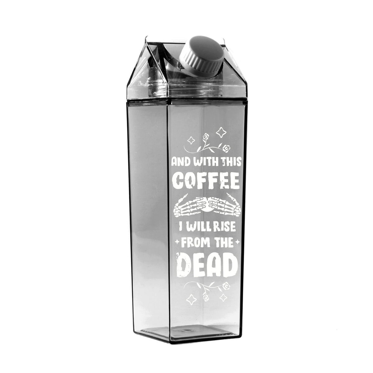 And With This Coffee Milk Carton Water Bottle - Femfetti - A black milk carton shaped water bottle with the phrase &quot;And with this coffee I will rise from the dead&quot; in white text.