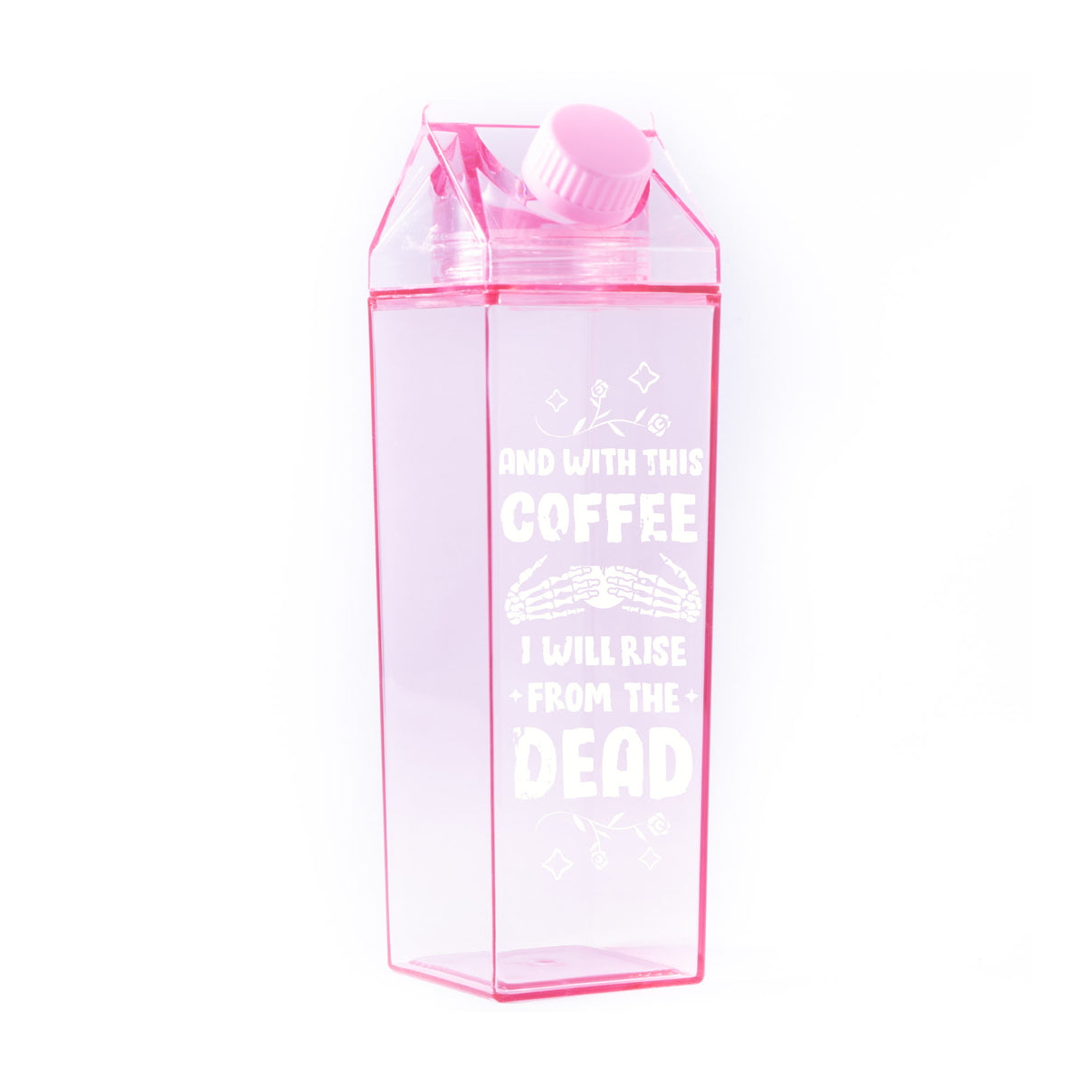 And With This Coffee Milk Carton Water Bottle - Femfetti - A pink milk carton shaped water bottle with the phrase &quot;And with this coffee I will rise from the dead&quot; in white text.
