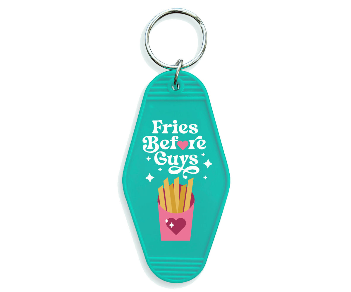 Fries Before Guys Motel Keychain