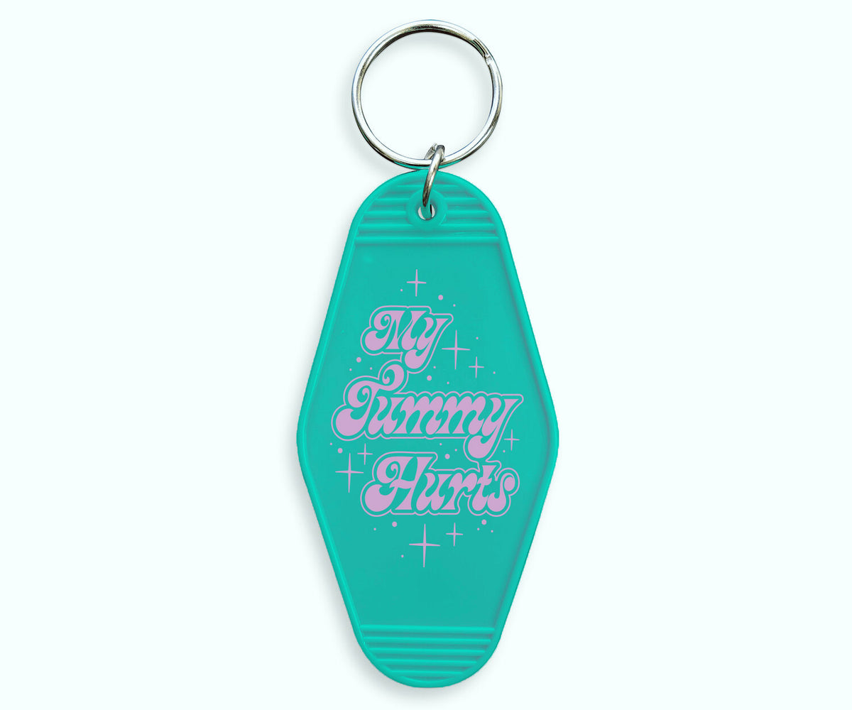 My Tummy Hurts Motel Keychain