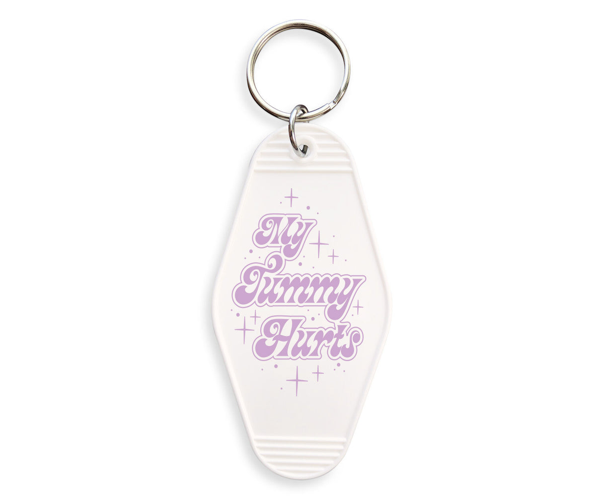 My Tummy Hurts Motel Keychain