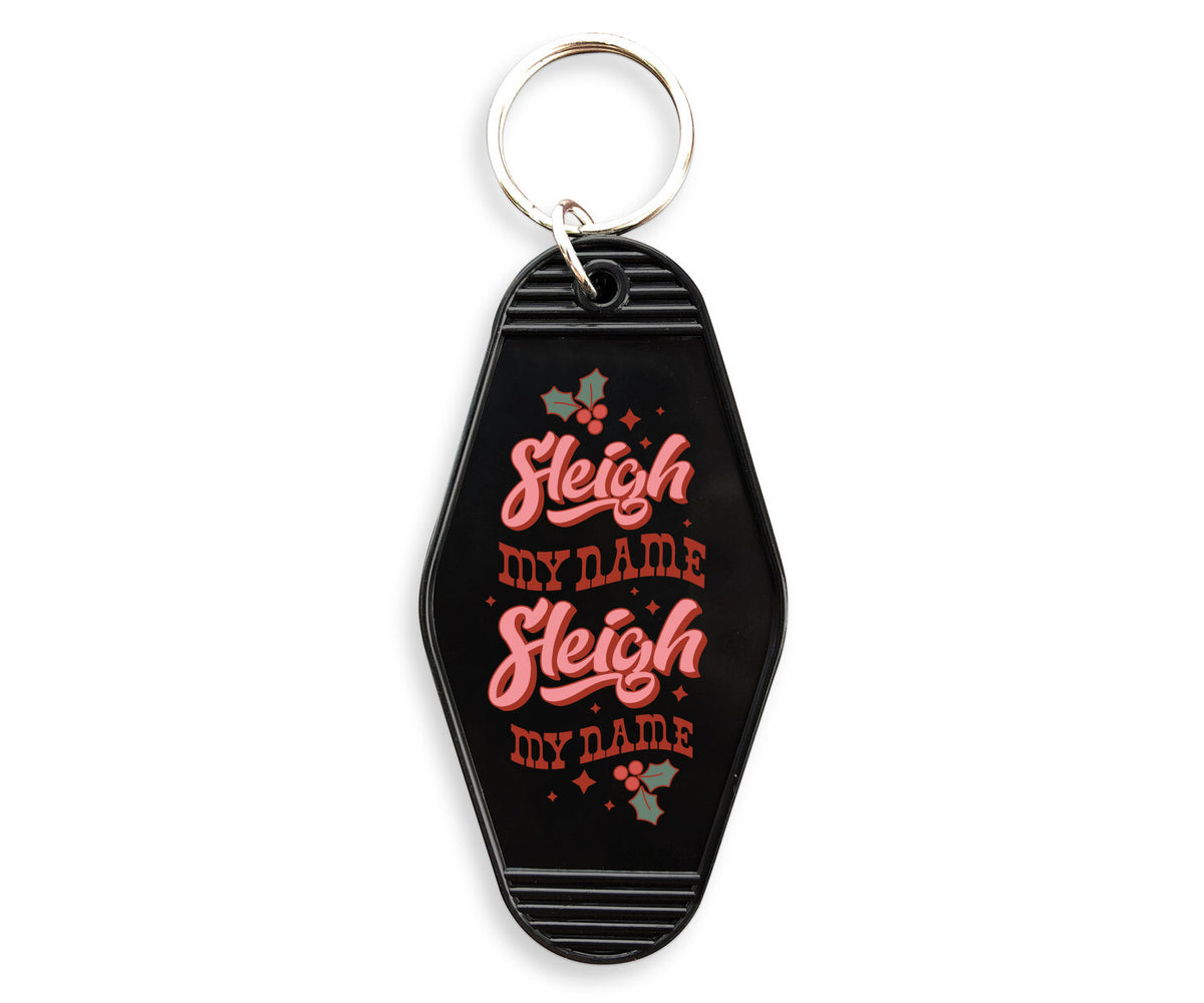 Sleigh My Name Motel Keychain