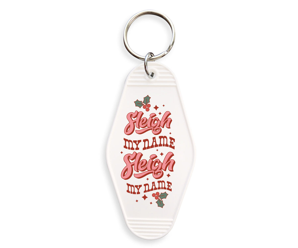 Sleigh My Name Motel Keychain