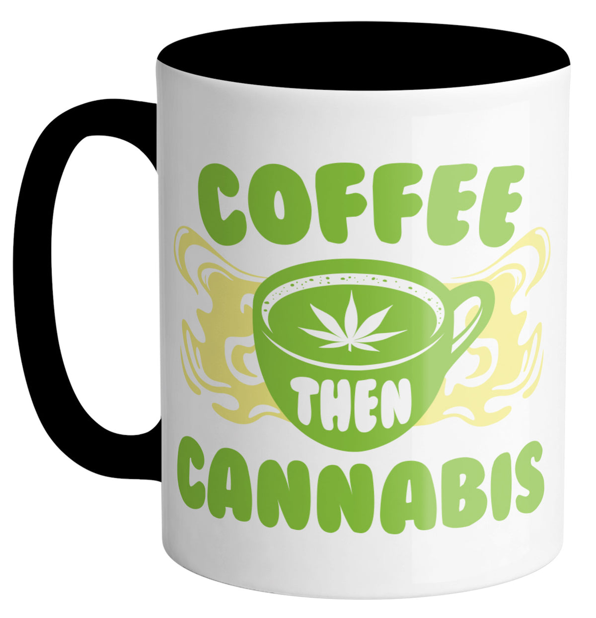 Coffee Then Cannabis Mug
