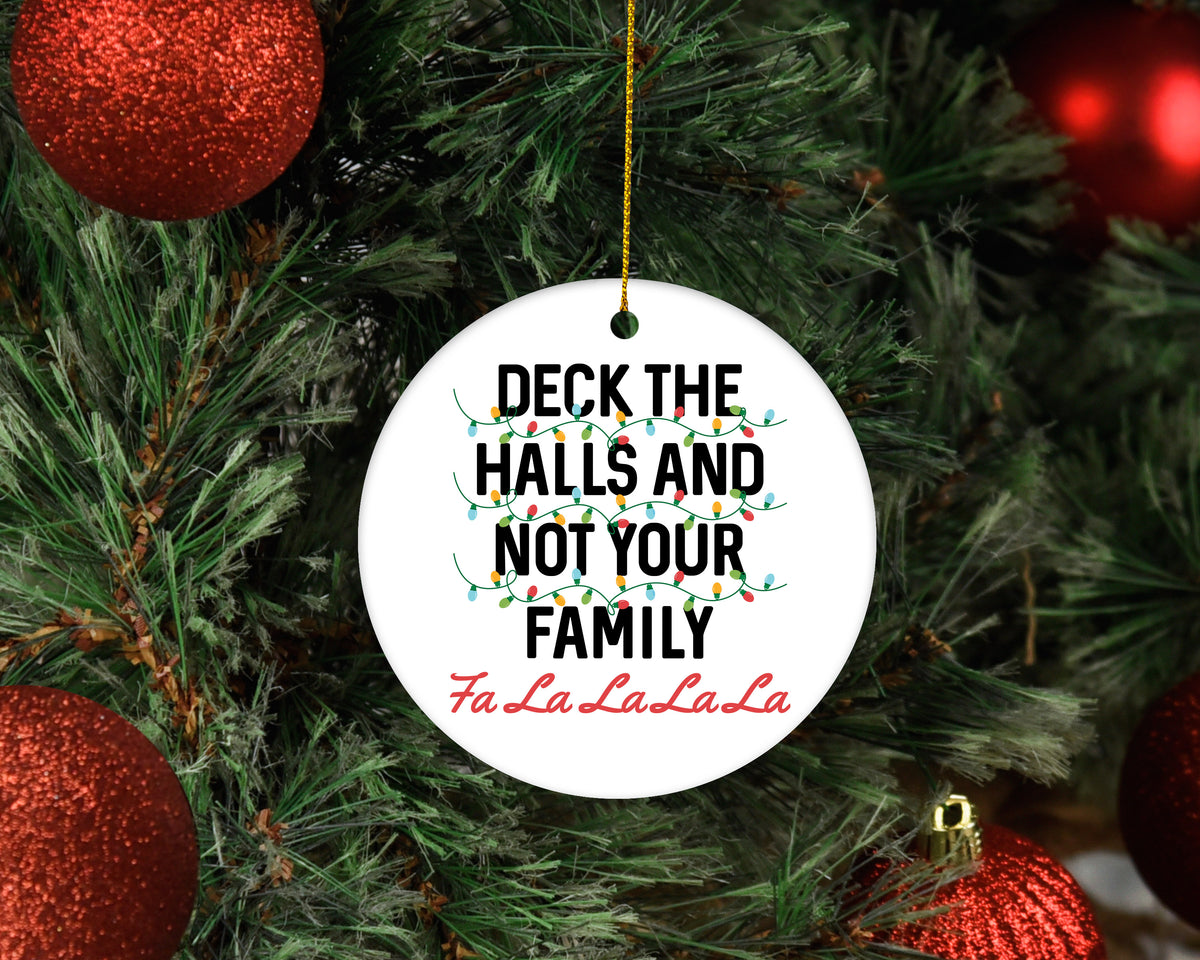 Deck The Halls Ornament