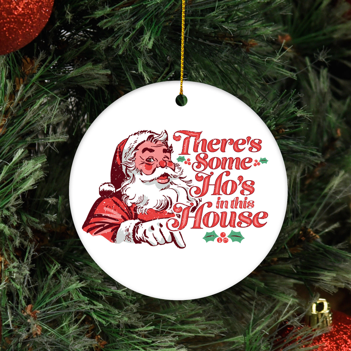 Ho&#39;s In This House Ornament