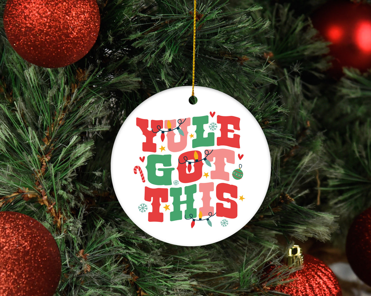 Yule Got This Ornament