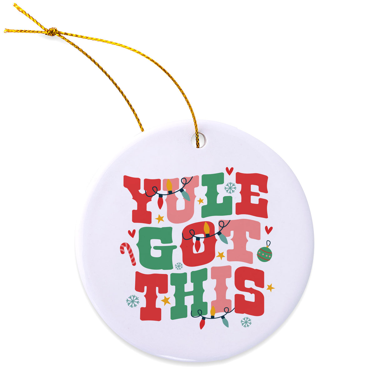 Yule Got This Ornament