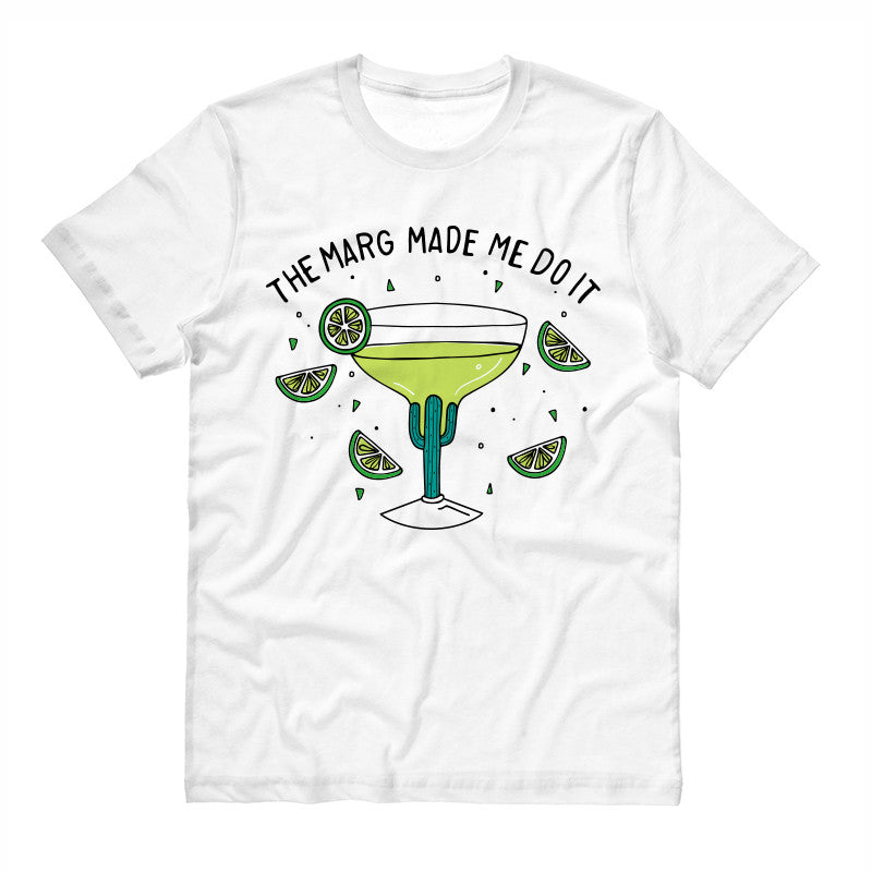 The Marg Made Me Do It Shirt - Femfetti