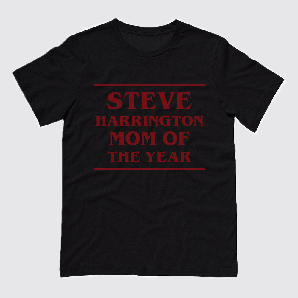 Steve Harrington Mom Of The Year Tee - Femfetti