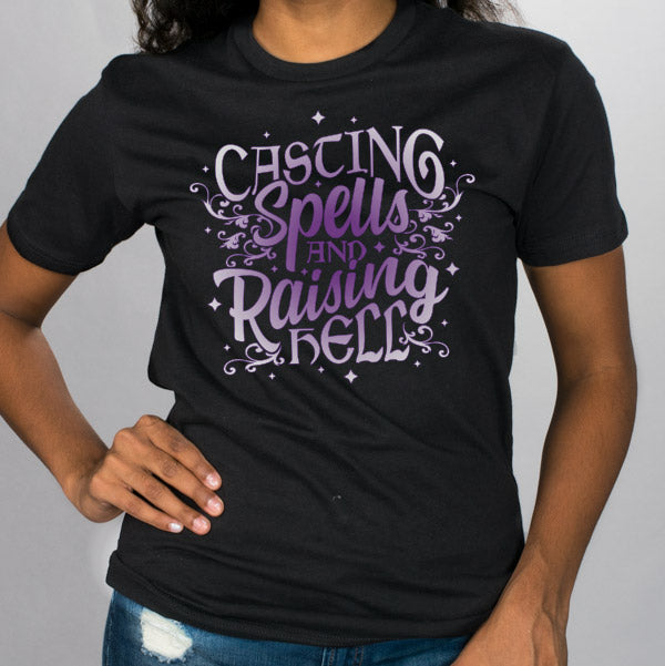 Casting Spells Raising Hell Shirt