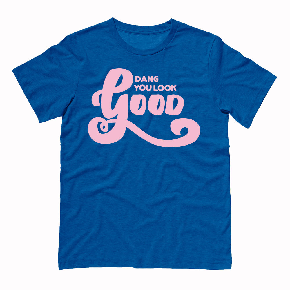 You Look Good Tee - Femfetti