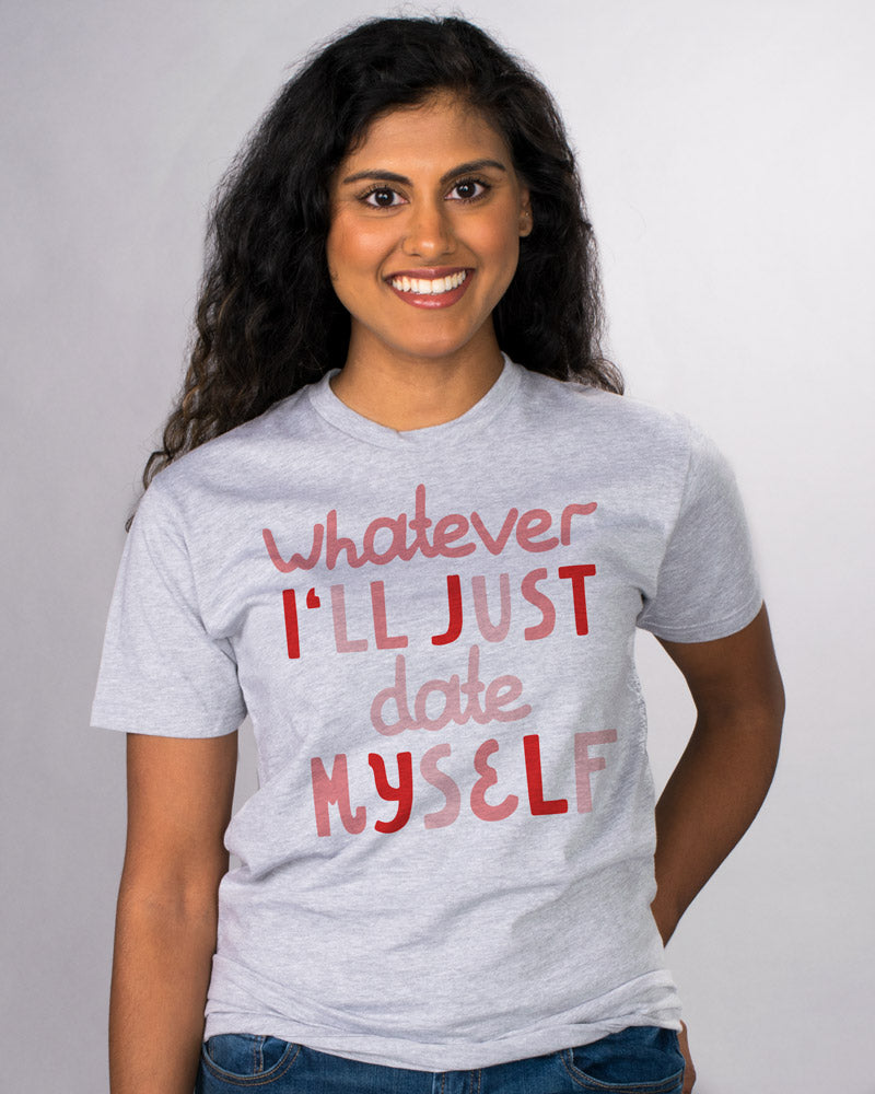 Date Myself Shirt