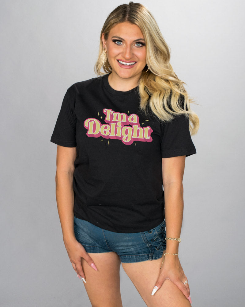 I'm A Delight Shirt - Femfetti