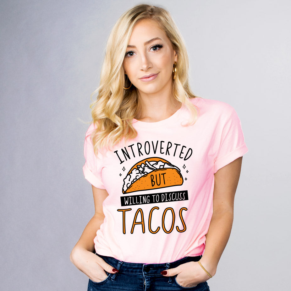 Willing to Discuss Tacos Shirt