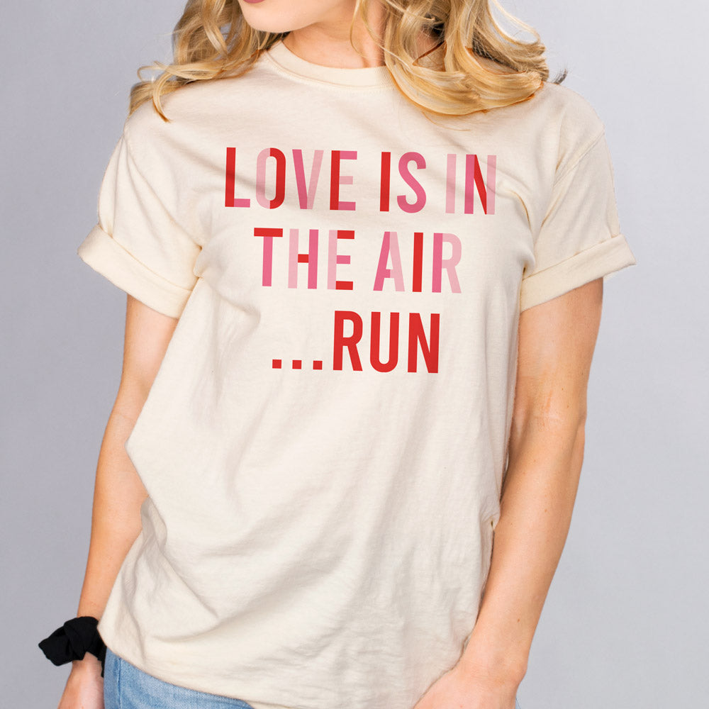 Love Is In The Air Shirt