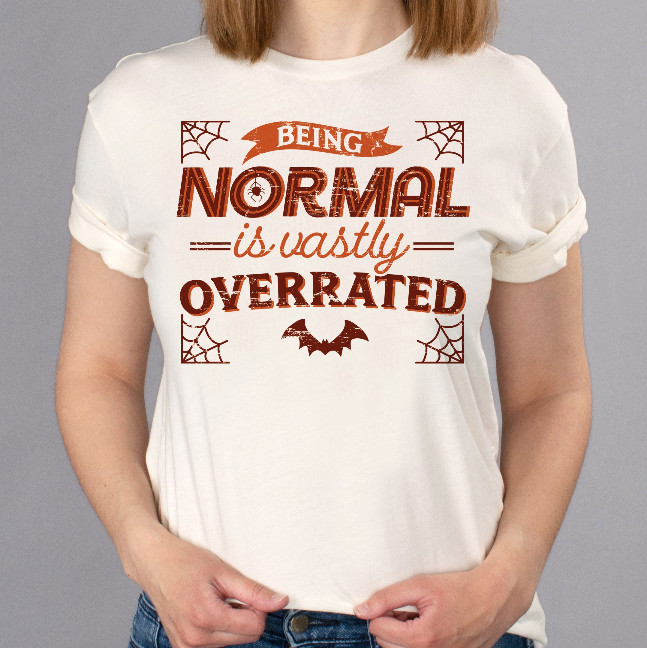 normal is overrated