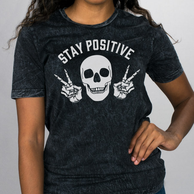 Stay Positive Shirt