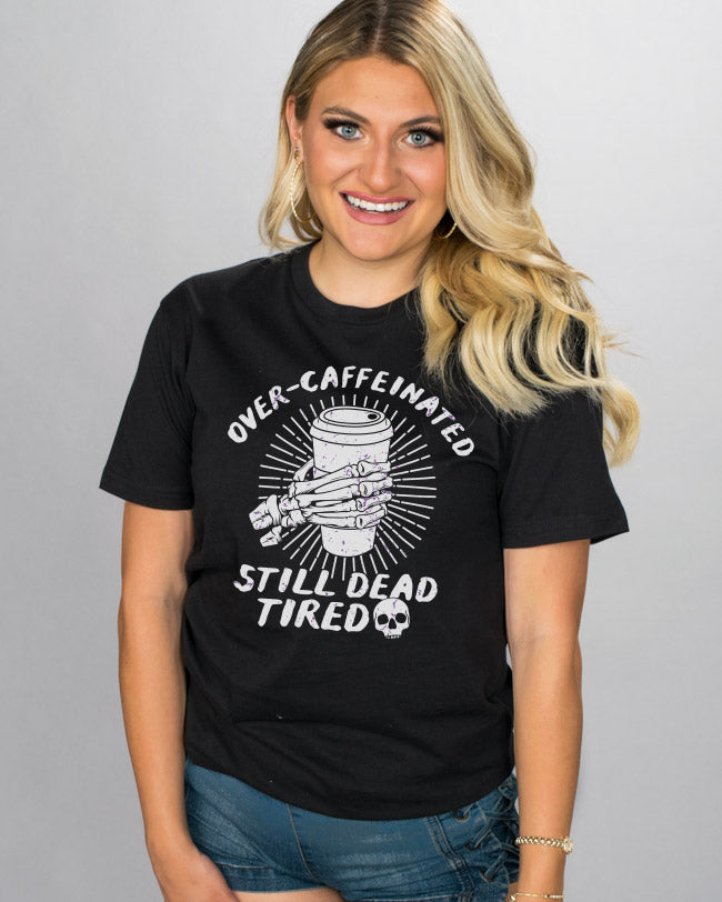 Still Dead Tired Shirt