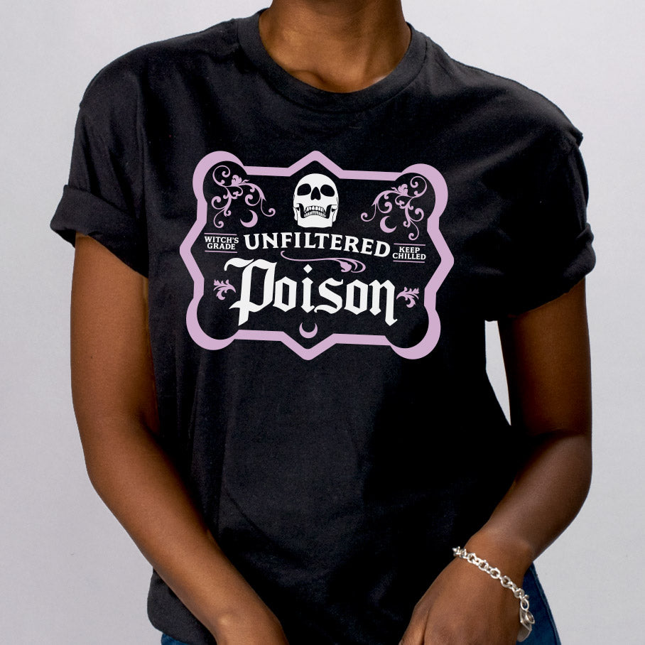 Unfiltered Poison Shirt