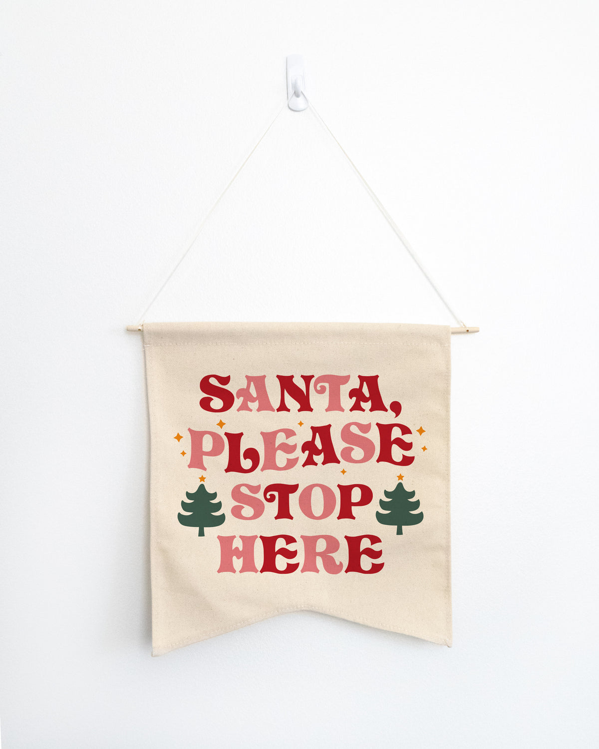Santa Please Stop Here Wall Hang
